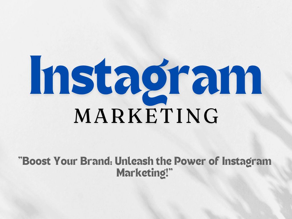 Instagram Marketing